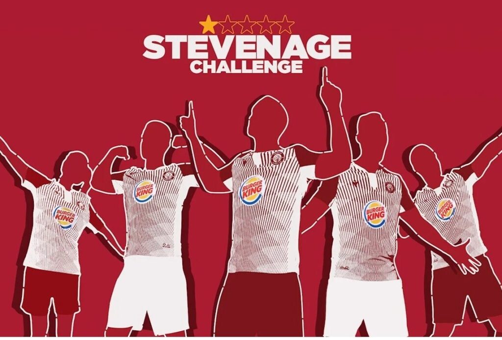 “Você nunca ouviu falar do Stevenage Football Club, certo?”